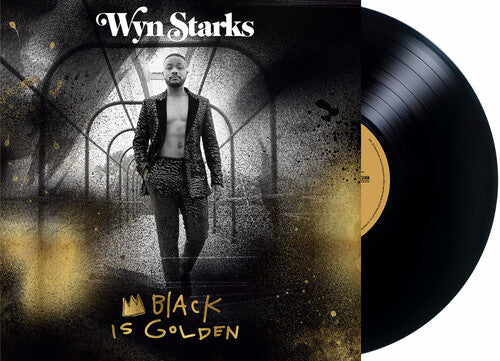 Wyn Starks: Black Is Golden -[Vinyl LP]