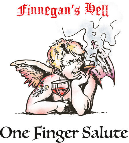 Finnegan's Hell: One Finger Salute - COMPACT DISCS