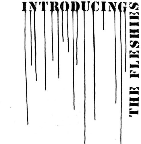 Fleshies: Introducing The -[Vinyl LP]