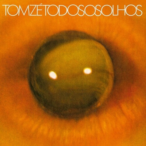 Tom Zé: Todos os Olhos -[Vinyl LP]