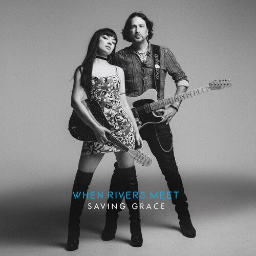 When Rivers Meet: Saving Grace - COMPACT DISCS