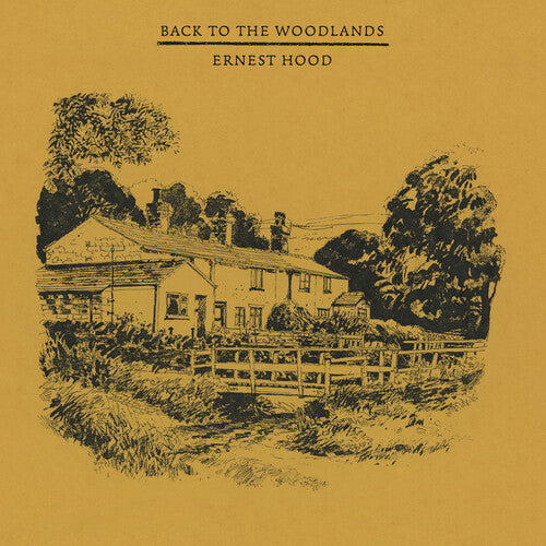 Ernest Hood: Back To The Woodlands -[Vinyl LP]