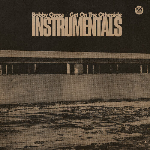 Bobby Oroza: Get On The Otherside (Instrumentals) - Green -[Vinyl LP]