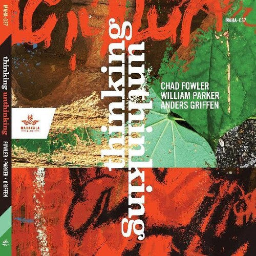 Chad Fowler: Thinking Unthinking - COMPACT DISCS