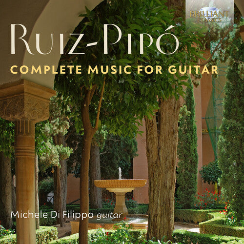 Michele Difilippo: Ruiz-Pipo: Complete Music for Guitar - COMPACT DISCS