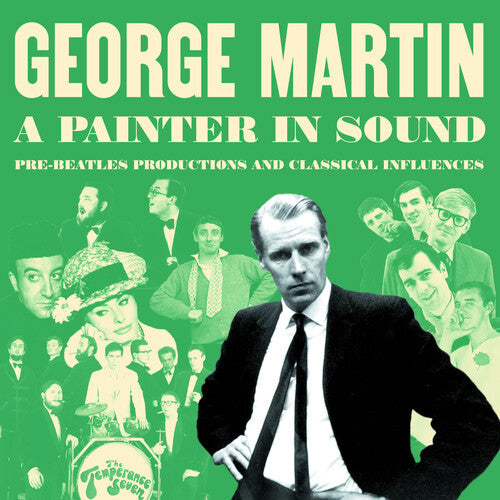 George Martin: A Painter In Sound: Pre-Beatles Productions & Classical Influences - COMPACT DISCS