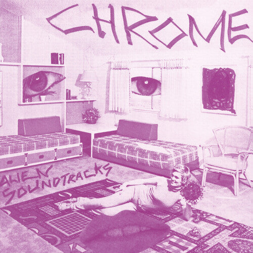 Chrome: Alien Soundtracks -[Vinyl LP]