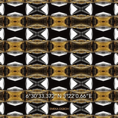 Emeka Ogboh: 6'30'33.372N 3'22'0.66E -[Vinyl LP]