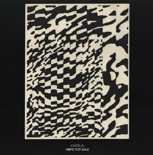 Chiiild: Hope For Sale -[Vinyl LP]