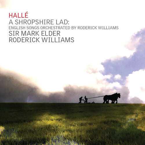 Roderick Williams: Shropshire Lad - English Songs Orchestrated by Roderick Williams - COMPACT DISCS