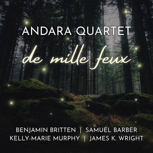 Quatuor Andara: De mille feux - COMPACT DISCS