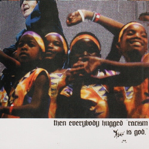 Rose for Bohdan: Then Everybody Hugged, "Racism Is God." -[Vinyl LP]