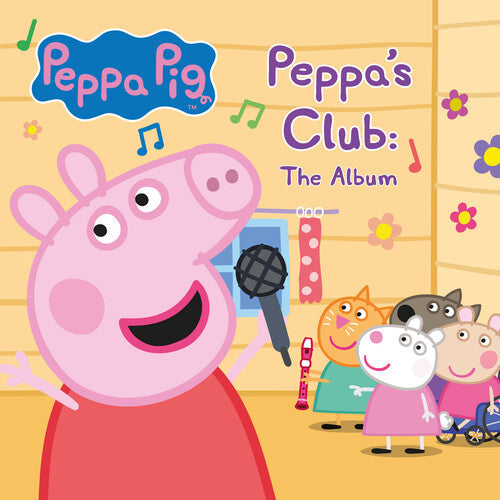 Peppa Pig: Peppa's Club: The Album - COMPACT DISCS