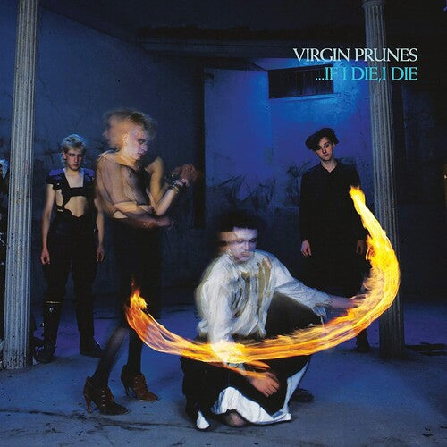 Virgin Prunes: ...If I Die, I Die - COMPACT DISCS