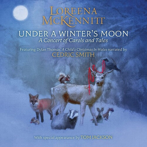 Loreena McKennitt: Under A Winter's Moon - COMPACT DISCS