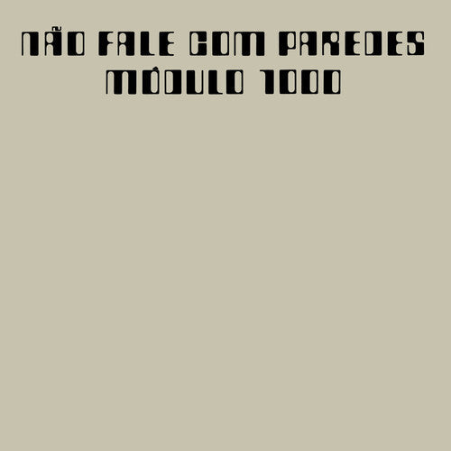 Módulo 1000: Nao Fale com Paredes - COMPACT DISCS