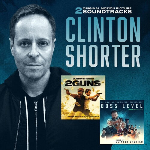 Clinton Shorter: 2 GUNS / BOSS LEVEL - COMPACT DISCS