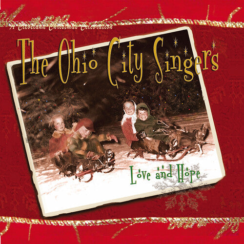 The Ohio City Singers: Love & Hope - COMPACT DISCS
