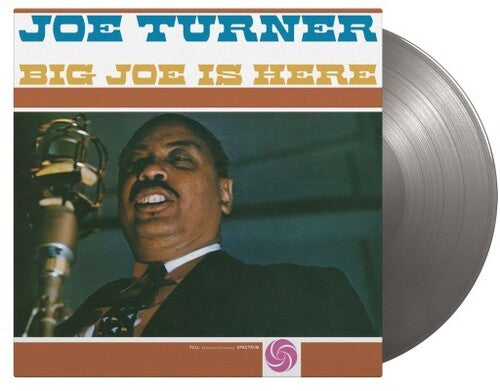 Joe Turner: Big Joe Is Here - Limited 180-Gram Silver Colored Vinyl -[Vinyl LP]