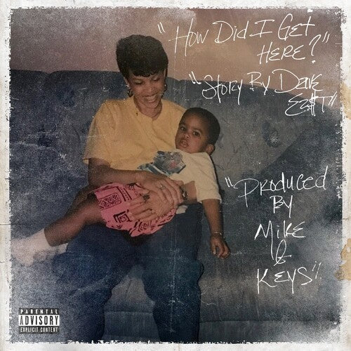 East, Dave / X Mike & Keys: How Did I Get Here? -[Vinyl LP]