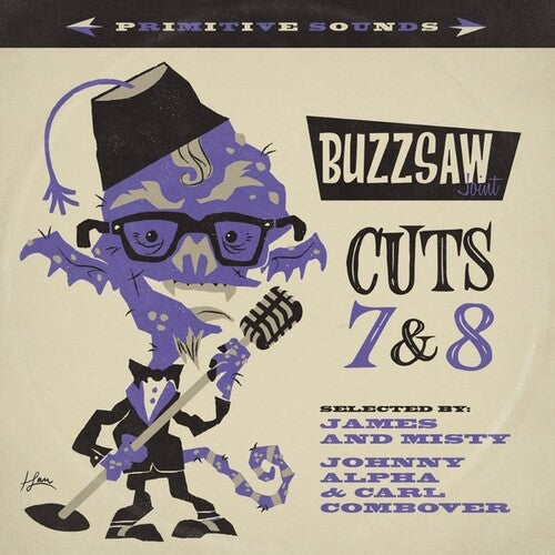 Various Artists: Buzzsaw Joint: Cuts 7 And 8 - COMPACT DISCS