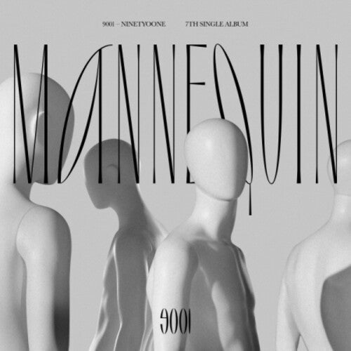 9001 (Ninety O One): Mannequin - incl. Photo Book, Bookmark, Lyrics Paper, 4 Stickers + 4 Photocards - COMPACT DISCS