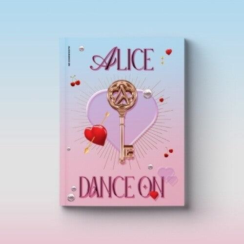 Alice: Dance On - incl. 60pg Photo Book, Message Card, Alice(s) Stand + Photo Card - COMPACT DISCS