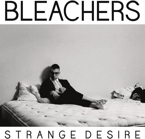 Bleachers: Strange Desire -[Vinyl LP]