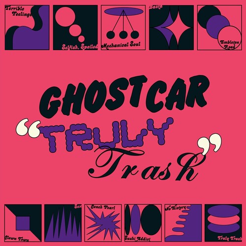 Ghost Car: Truly Trash -[Vinyl LP]