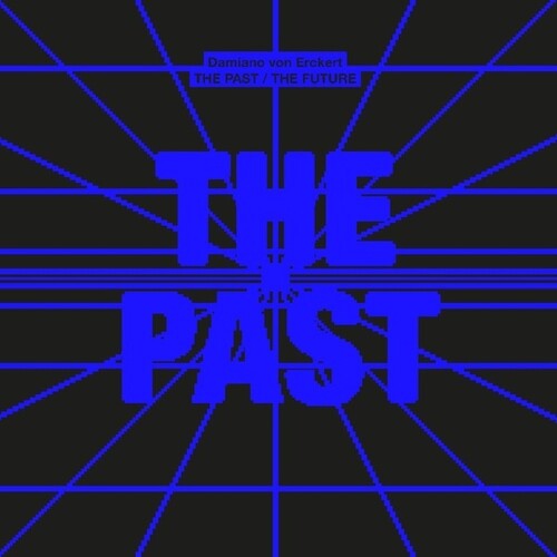 Damiano Von Erckert: The Past/The Future -[Vinyl LP]