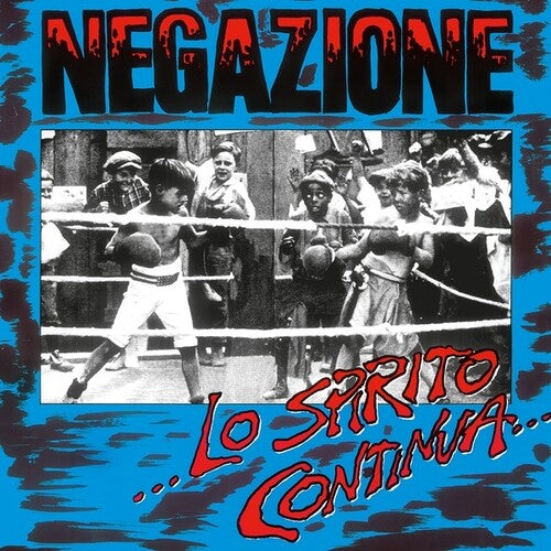 Negazione: Lo Spirito Continua -[Vinyl LP]