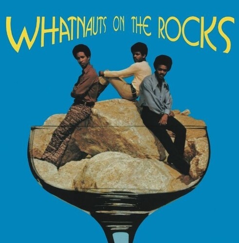 The Whatnauts: Whatnauts On The Rocks -[Vinyl LP]