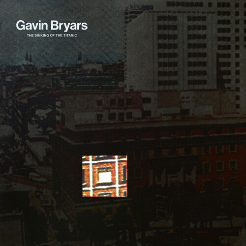 Gavin Bryars: Sinking Of The Titanic - COMPACT DISCS