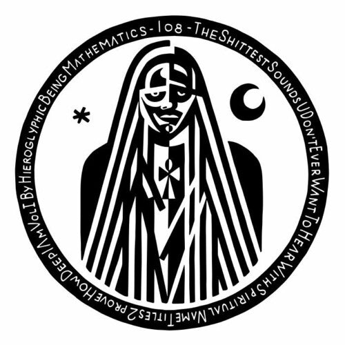 Hieroglyphic Being: Shittest Sounds Vol 1 -[Vinyl LP]