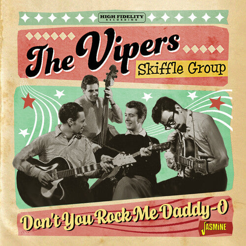 The Vipers Skiffle Group: Don't You Rock Me Daddy-O - COMPACT DISCS
