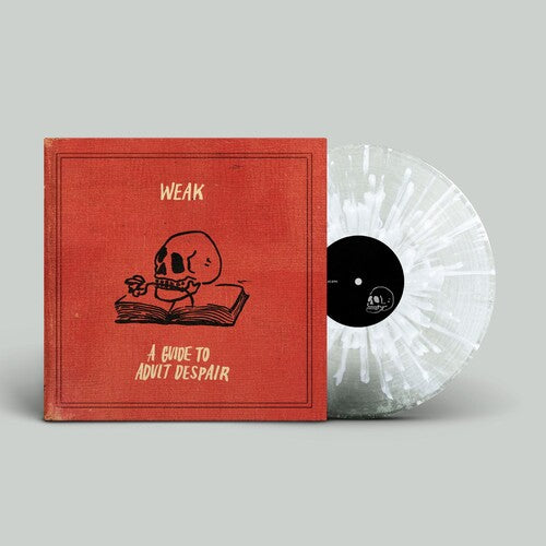 Weak: A Guide To Adult Despair -[Vinyl LP]