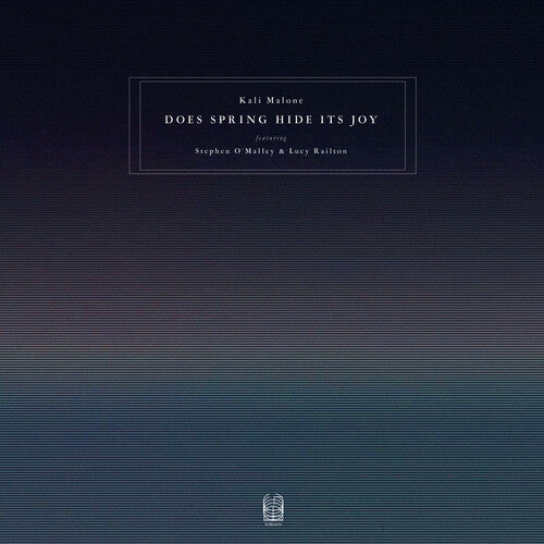 Kali Malone: Does Spring Hide Its Joy -[Vinyl LP]