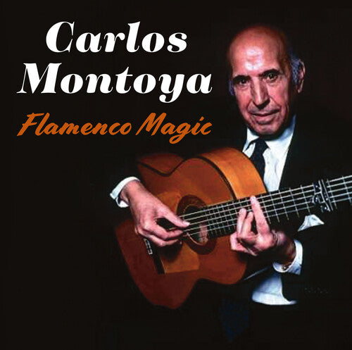 Carlos Montoya: Flamenco Magic - COMPACT DISCS