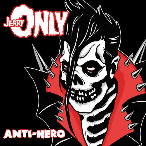 Jerry Only: Anti-hero -[Vinyl LP]