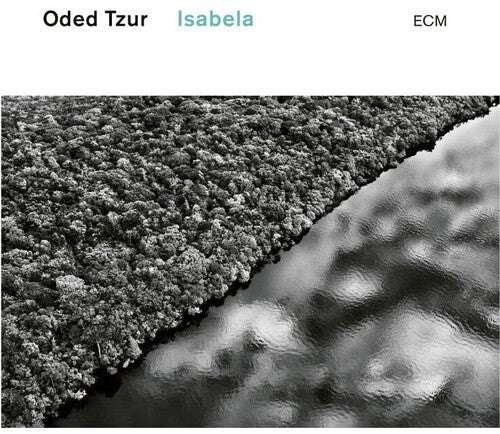 Oded Tzur: Isabela -[Vinyl LP]