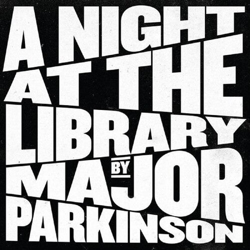 Major Parkinson: A Night at the Library -[Vinyl LP]