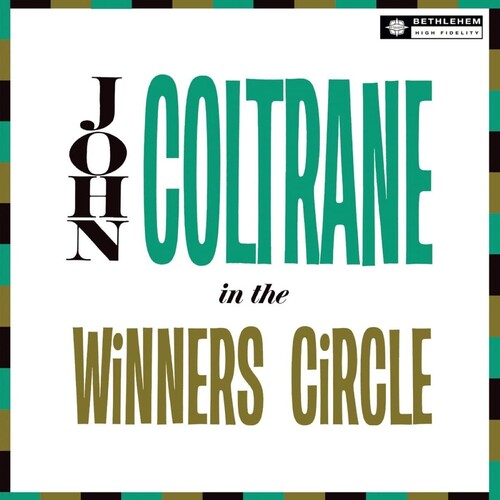 John Coltrane: In The Winner's Circle (2023 Reissue) -[Vinyl LP]