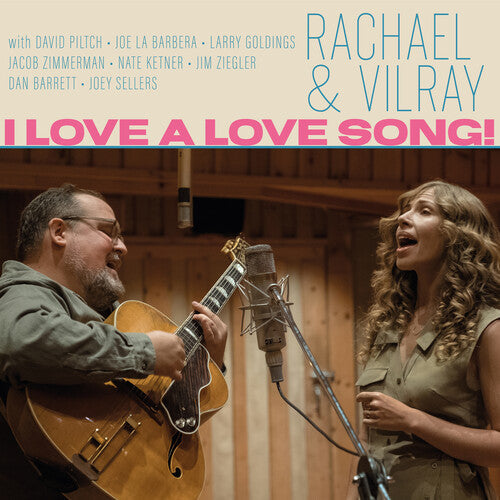 Rachael & Vilray: I Love A Love Song! -[Vinyl LP]