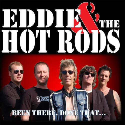 Eddie and the Hot Rods: Been There Done That - COMPACT DISCS