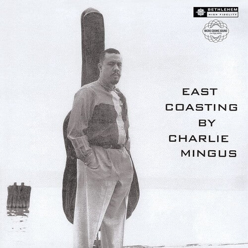 Charles Mingus: East Coasting (2014 - Remaster) -[Vinyl LP]