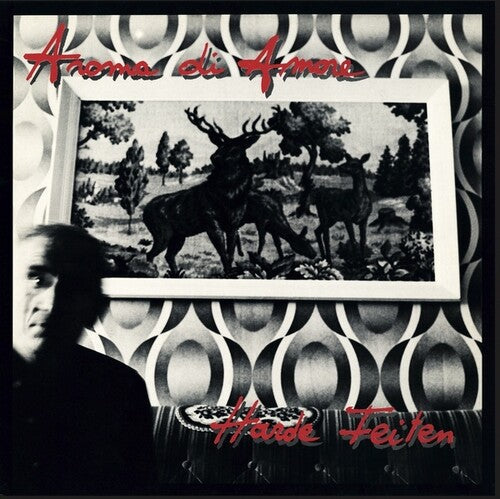 Aroma Di Amore: Harde Feiten -[Vinyl LP]
