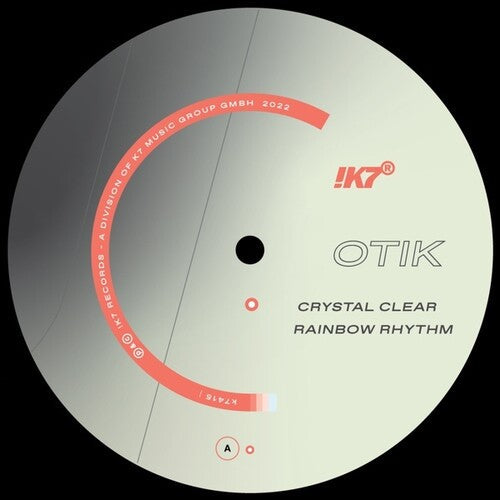 Otik: Crystal Clear/Rainbow Rhythm - 12-INCH SINGLE