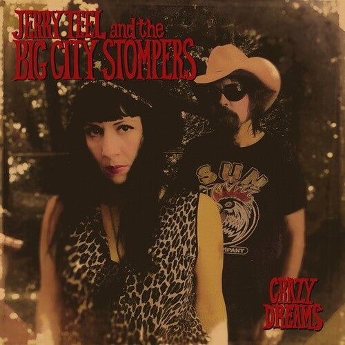 Teel, Jerry / Big City Stompers: Crazy Dreams -[Vinyl LP]