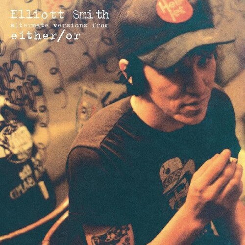 Elliott Smith: Either/or: Alternative Versions - 7-INCH SINGLE