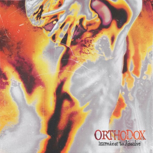 Orthodox: LEARNING TO DISSOLVE -[Vinyl LP]